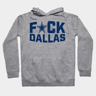 Fuck Dallas Funny Sunday Football Hoodie